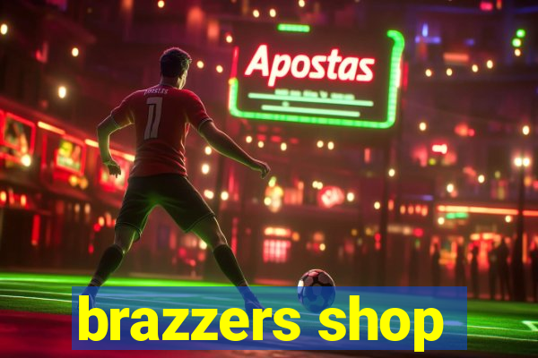 brazzers shop